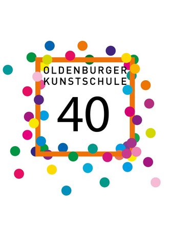 40 Jahre Oldenburger Kunstschule